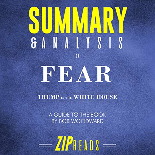 Cover of Summary & Analysis of Fear: Trump in the White House