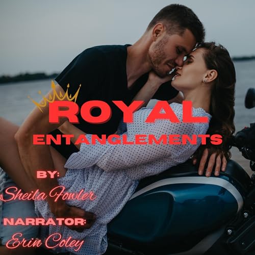 Cover of Royal Entanglements