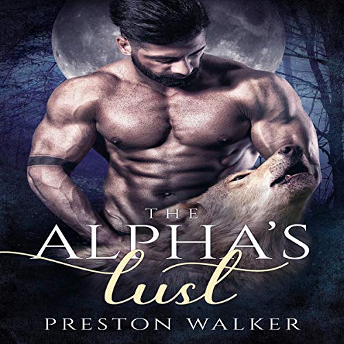 Cover of The Alpha's Lust