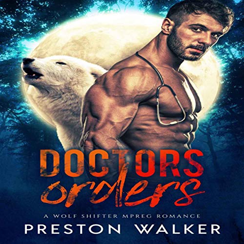 Cover of Doctors Orders: A Two Daddies Romance