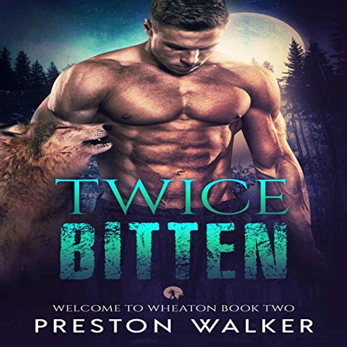 Cover of Twice Bitten