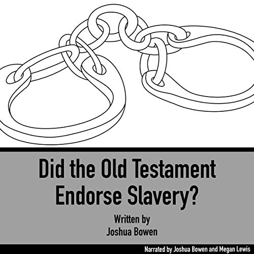 Cover of Did the Old Testament Endorse Slavery?
