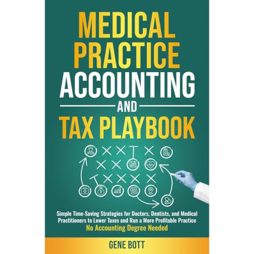 Cover of Medical Practice Accounting and Tax Playbook