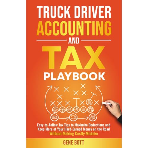Cover of Truck Driver Accounting and Tax Playbook