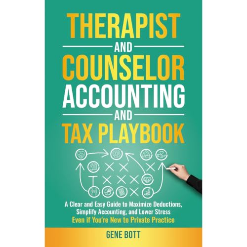 Cover of Therapist and Counselor Accounting and Tax Playbook