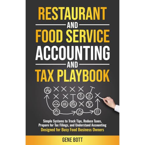 Cover of Restaurant and Food Service Accounting and Tax Playbook