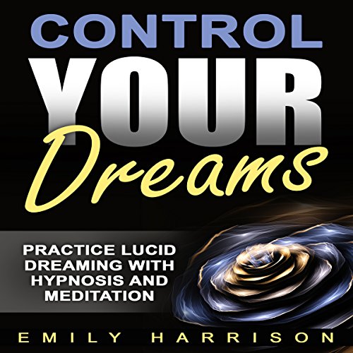 Cover of Control Your Dreams