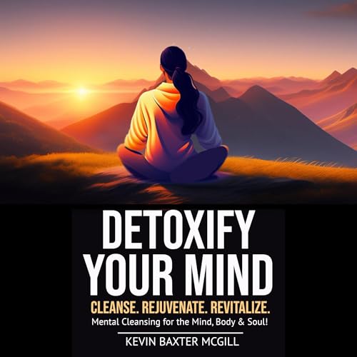 Cover of Detoxify Your Mind