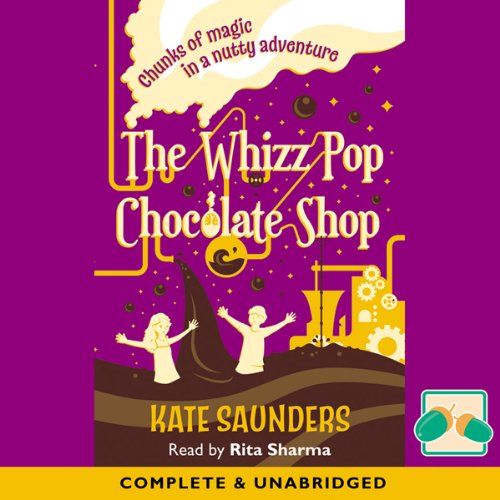 Cover of The Whizz Pop Chocolate Shop