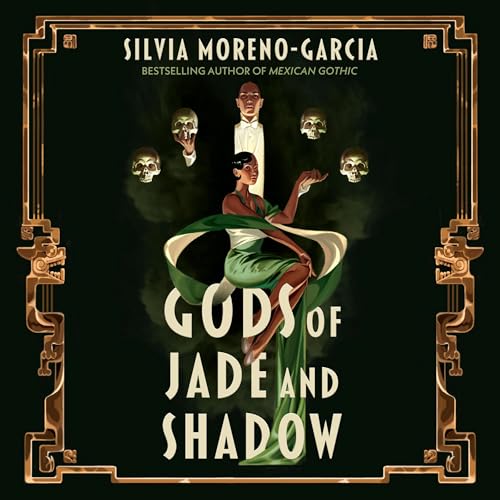 Cover of Gods of Jade and Shadow