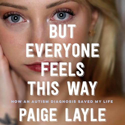 Cover of But Everyone Feels This Way
