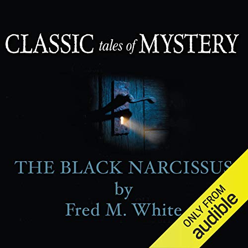 Cover of Classic Tales of Mystery: The Black Narcissus