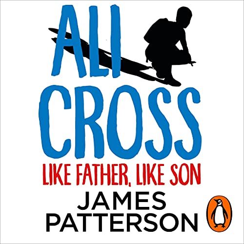 Cover of Ali Cross: Like Father, Like Son