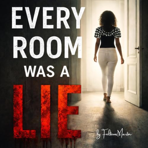 Cover of Every Room Was a Lie