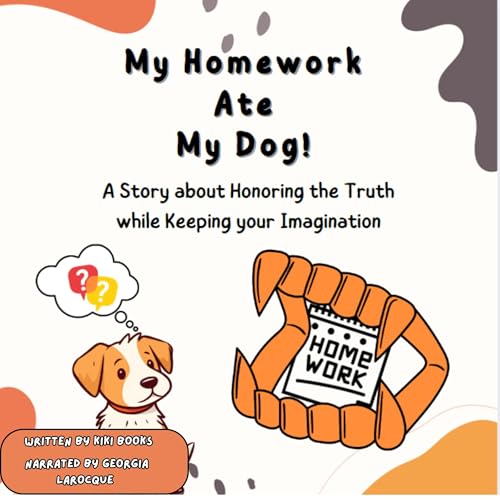 Cover of My Homework Ate My Dog!