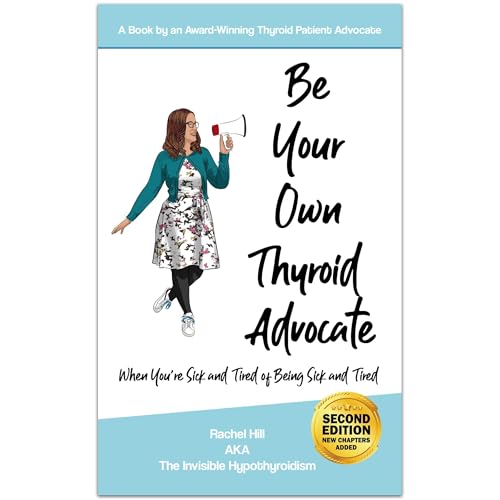 Cover of Be Your Own Thyroid Advocate