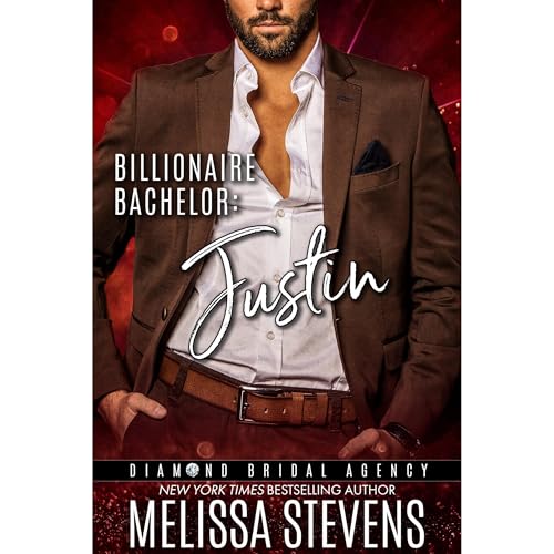 Cover of Billionaire Bachelor: Justin