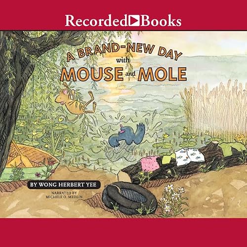 Cover of A Brand-New Day With Mouse And Mole