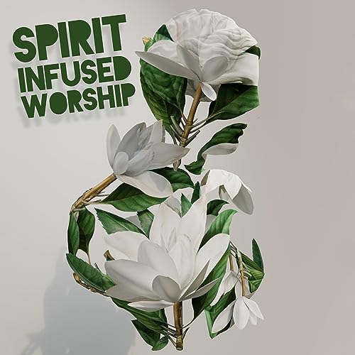 Cover of Spirit Infused Worship