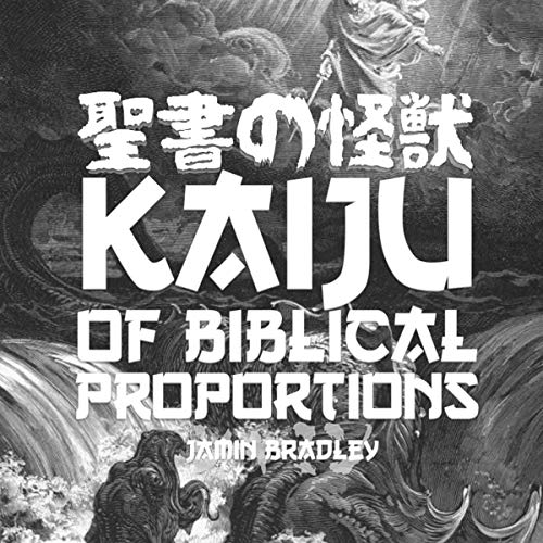 Cover of Kaiju of Biblical Proportions