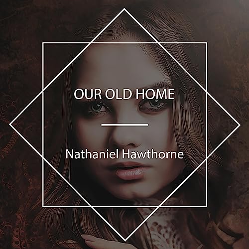 Cover of Our Old Home