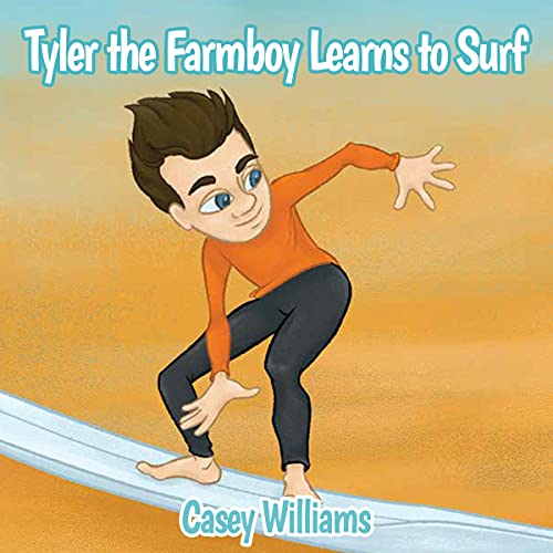 Cover of Tyler the Farmboy Learns to Surf