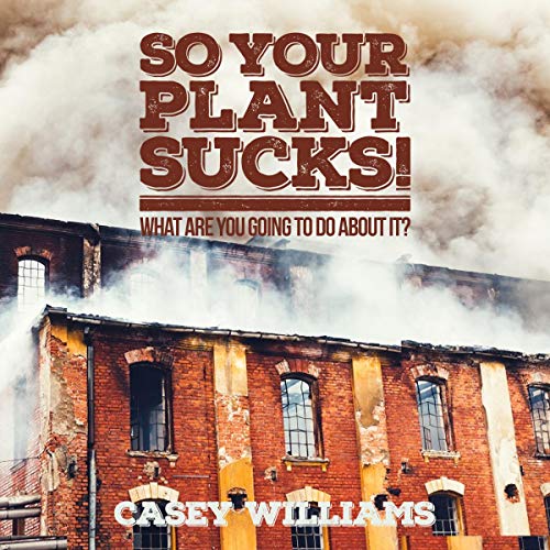Cover of So Your Plant Sucks!