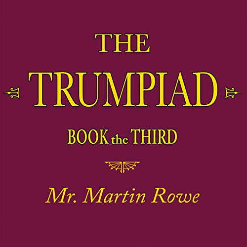 Cover of The Trumpiad: Book the Third