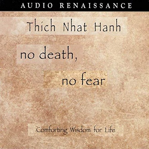 Cover of No Death, No Fear: Comforting Wisdom for Life