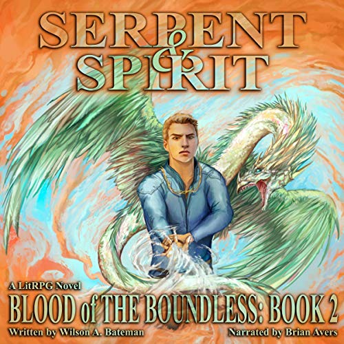 Cover of Serpent & Spirit: A LitRPG Novel
