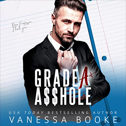 Cover of Grade A A$$hole