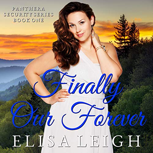 Cover of Finally, Our Forever