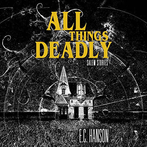Cover of All Things Deadly
