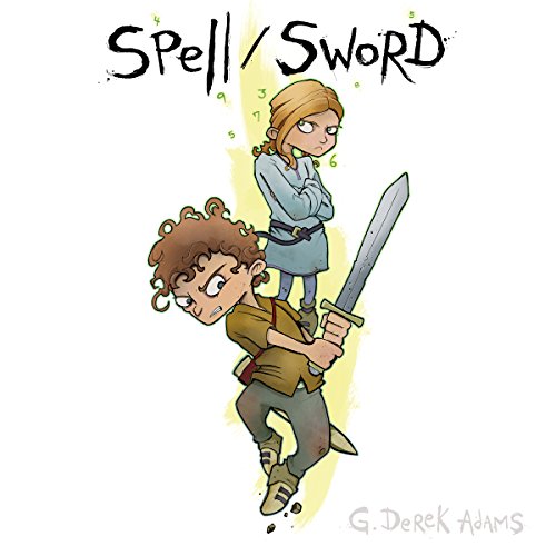Cover of Spell/Sword, Book 1