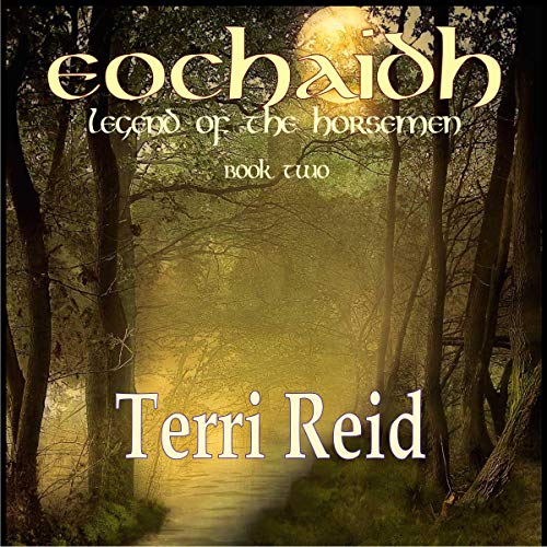 Cover of Eochaidh - Legend of the Horsemen (Book Two)