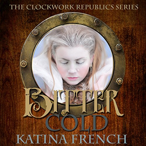 Cover of Bitter Cold: A Steampunk Snow Queen