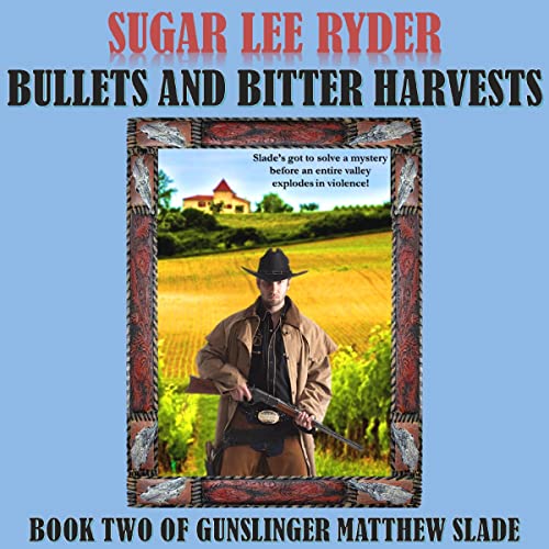 Cover of Bullets and Bitter Harvests