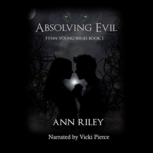 Cover of Absolving Evil: Fynn Young Series