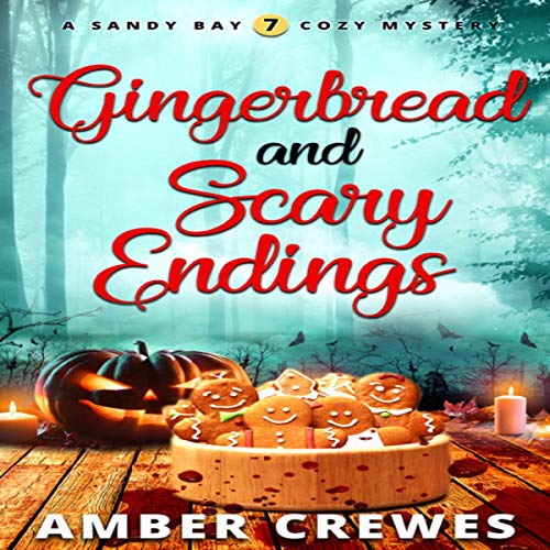 Cover of Gingerbread and Scary Endings
