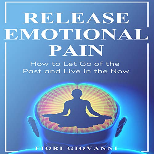 Cover of Release Emotional Pain