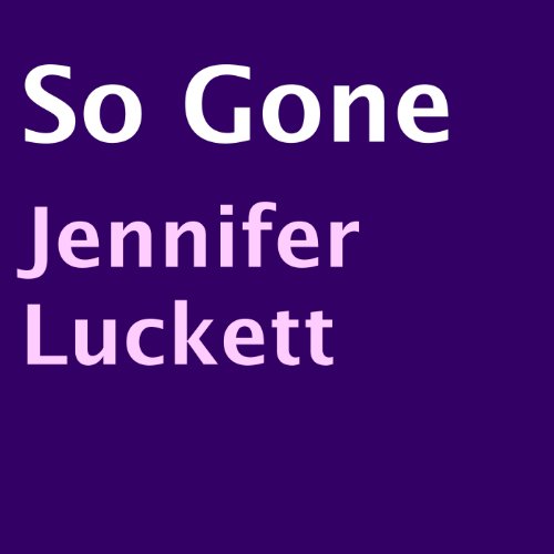 Cover of So Gone