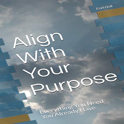 Cover of Align with Your Purpose