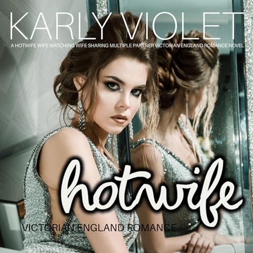 Cover of Hotwife Victorian England Romance