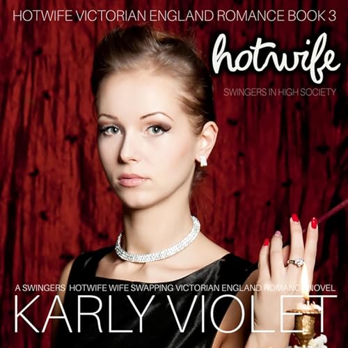 Cover of Hotwife Swingers in High Society