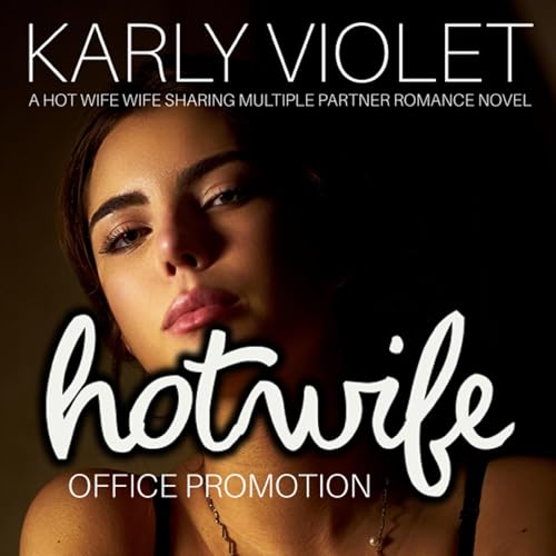 Cover of Hotwife Office Promotion