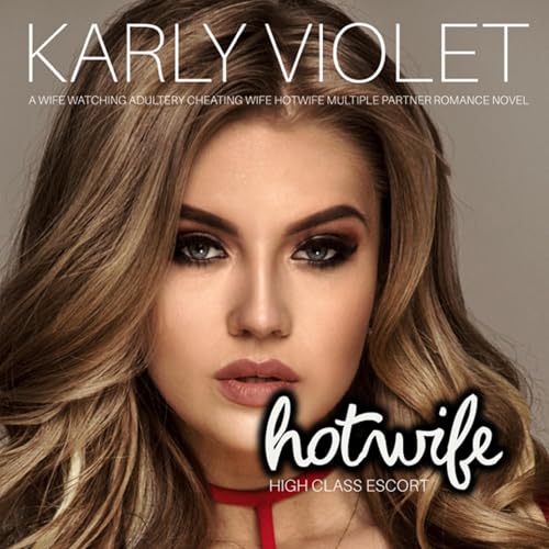 Cover of Hotwife High Class Escort