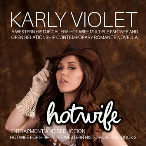 Cover of Hotwife Entrapment and Seduction