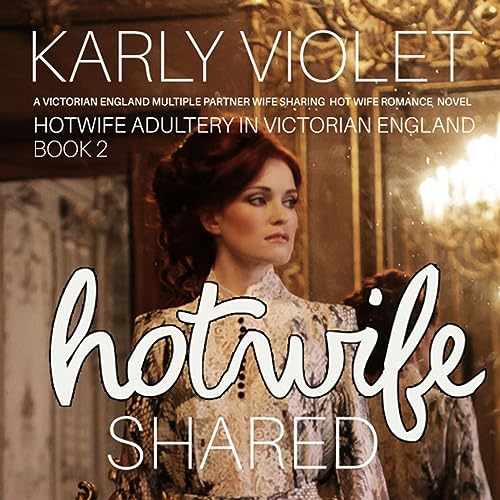 Cover of Hotwife Shared
