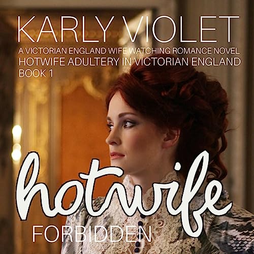 Cover of Hotwife Forbidden