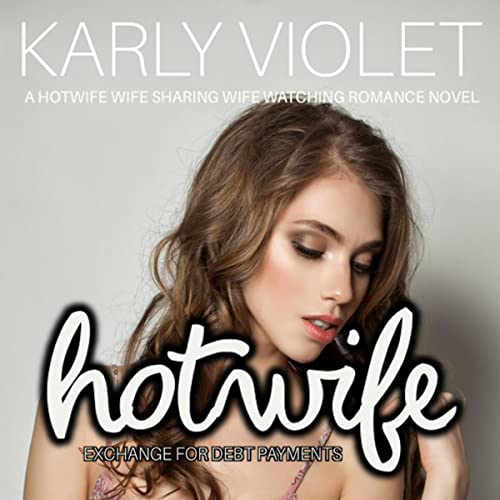 Cover of Hotwife Exchange for Debt Payments